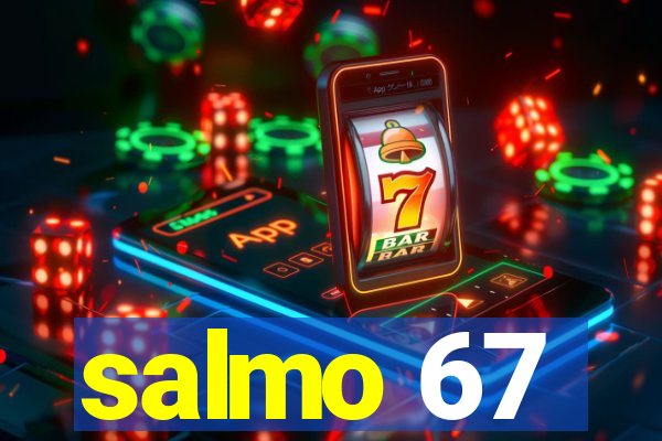 salmo 67